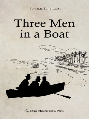 cover image of Three Men in a Boat(三人同舟）